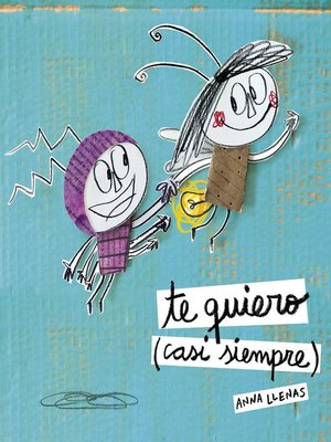 cover image of Te quiero (casi siempre)